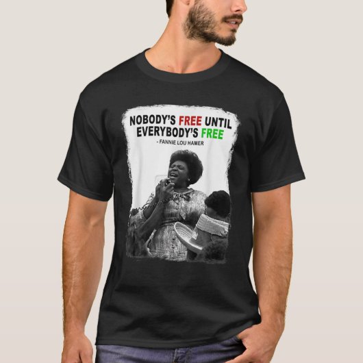 Fannie-Lou-Hamer Zivil Rights Freedom Black Histor T-Shirt (Vorderseite)