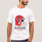 FANS: BE GOOD. DO GOOD. GOD BLESS & GO BUFFALO! T-Shirt (Vorderseite)