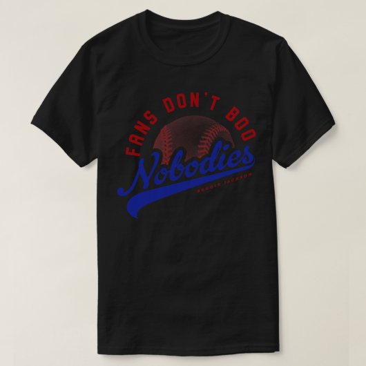 Fans Dont Boo Nobody T-Shirt (Design vorne)