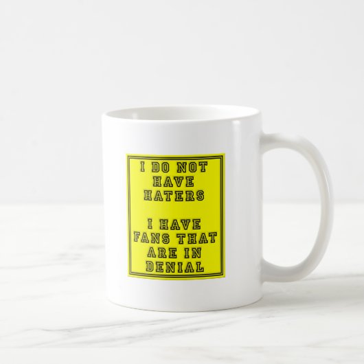 Fans in Denial Funny Mug Kaffeetasse (Rechts)