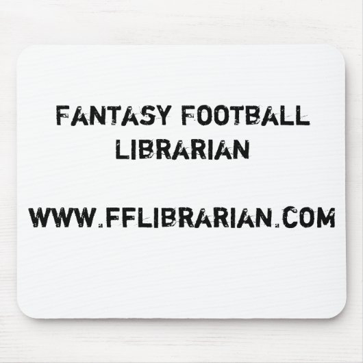 Fantasie-Fußball Librarianwww.fflibrarian.com Mousepad (Vorne)