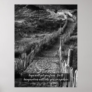 Fantasie wird Sie überall hinführen Poster