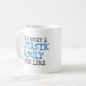 fantastic family looks like kaffeetasse (Vorderseite Links)