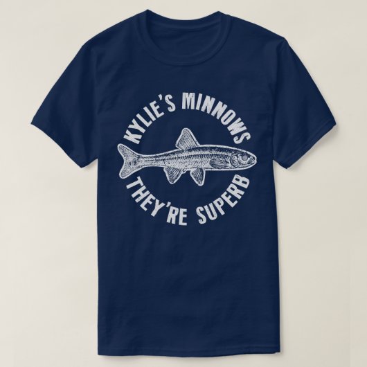 FantasticFox Kylies Minnows Sie sind großartig T-Shirt (Design vorne)