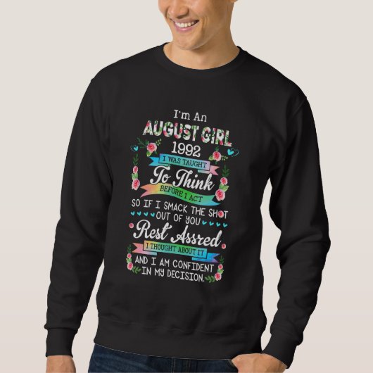 Fantastisch 1992  August Mädchen 1992 Sweatshirt (Vorderseite)
