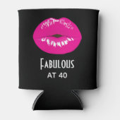 Fantastisch bei 40 Hot Pink Lips Glamour Dosenkühler (Vorderseite)