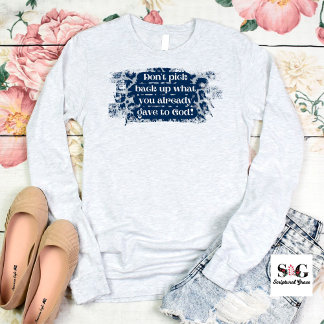 Fantastisch Christlich geben Sie es Gott T-Shirt