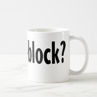 Fantastisch got Groß-Block? Tasse