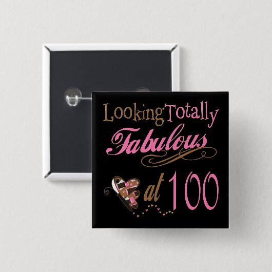 Fantastisch im Alter von 100 Jahren Button (Vorne & Hinten)