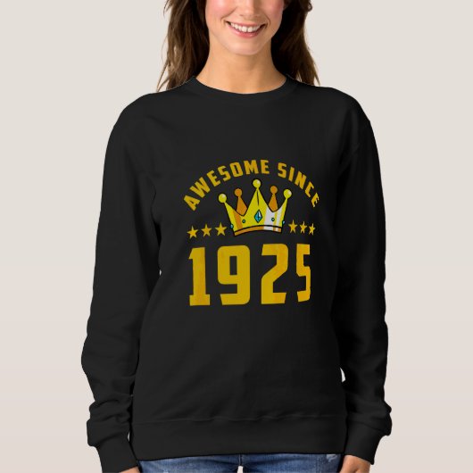 Fantastisch seit 1925 Geburtstag   Sweatshirt (Vorderseite)