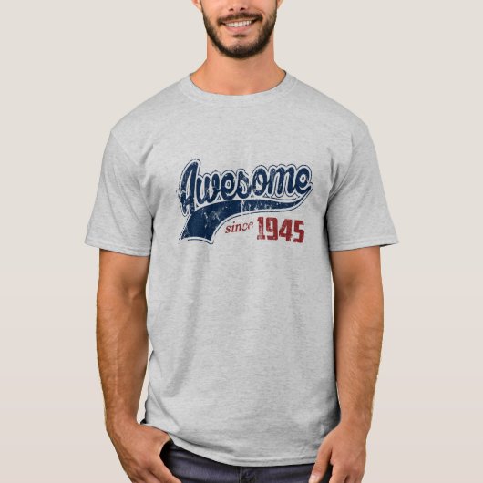 Fantastisch seit 1945 T-Shirt (Vorderseite)