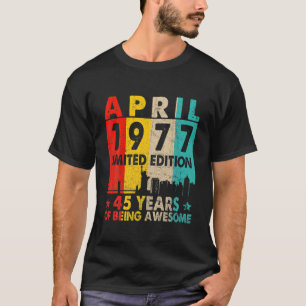 Fantastisch seit April 1977 45. Geburtstag Vintage T-Shirt