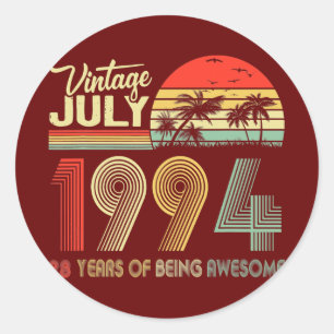 Fantastisch seit Juli 1994 28. Geburtstag Vintage Runder Aufkleber