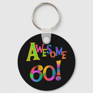 Fantastische 60 Geburtstags-T - Shirts und Schlüsselanhänger