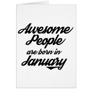 Fantastische Leute sind im Januar geboren