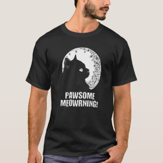 Fantastische Meowrning-Katze  Positivitäts-Kätzche T-Shirt