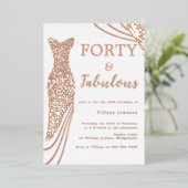 Fantastische Rose Gold Foil Dress 40. Geburtstag Folieneinladung (Stehend vorne)