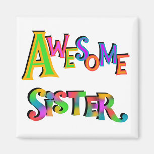 Fantastische Schwester-T - Shirts und Geschenke Magnet