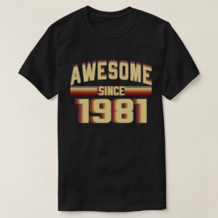Fantastische seit 1981 Vintage 38 Jahre alte T-Shirt