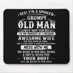 Fantastische Verwöhnte Mürrische Alte Ehefrau Gebo Mousepad