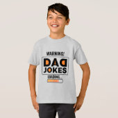 Fantastische Warnung! Vater Joke Loading T-Shirt (Vorne ganz)