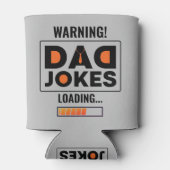 Fantastische Warnung! Vater Joke Upload Throw Kiss Dosenkühler (Rückseite)