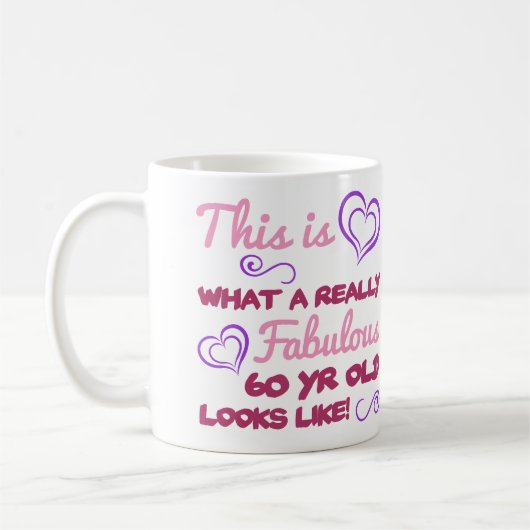 Fantastischer 60. Geburtstag für Frauen Kaffeetasse (Links)