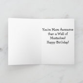 Fantastischer als eine Wand der Schnurrbärte! Karte (Innenseite)