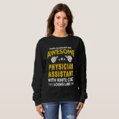 Fantastischer Physician Assistant PA Erste Weiße M Sweatshirt (Vorne ganz)