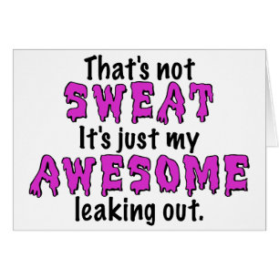 Fantastischer Schweiß