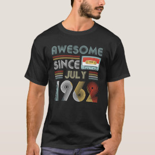 Fantastischer seit Juli 1962 Geburtstag Vintag T-Shirt
