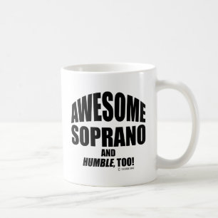 Fantastischer Soprano Kaffeetasse