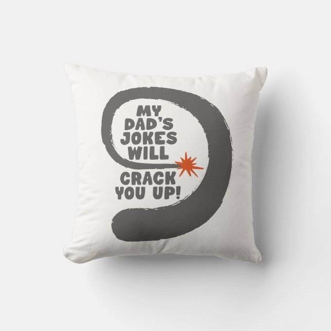 Fantastischer Text, den die Witze meines Vaters di Kissen (Vorderseite)