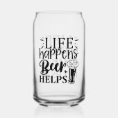 Fantastisches Leben: Bier hilft Wortkunst Dosenglas (Vorderseite)