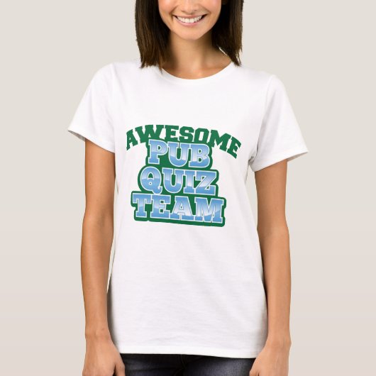 Fantastisches Pub-Quiz TEAM! T-Shirt (Vorderseite)