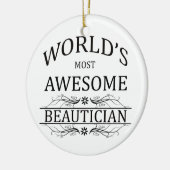 Fantastischste Beautician der Welt der Keramik Ornament (Links)