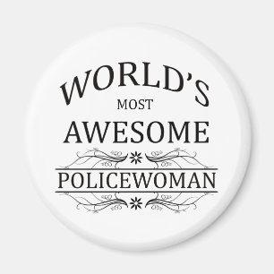 Fantastischste die Polizei-Frau der Welt Magnet