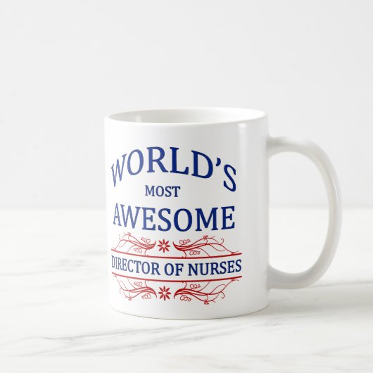 Fantastischste Direktor Of Nurses der Welt der Kaffeetasse (Rechts)