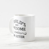 Fantastischste große Schwester der Welt die Kaffeetasse (Vorderseite Links)