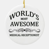 Fantastischste medizinische Empfangsdame der Welt Keramik Ornament (Hinten)