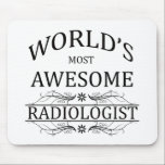 Fantastischste Radiologe der Welt der Mousepad<br><div class="desc">Spaßgeschenke für den fantastischsten Radiologeen der Welt</div>