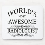 Fantastischste Radiologe der Welt der Mousepad<br><div class="desc">Spaßgeschenke für den fantastischsten Radiologeen der Welt</div>