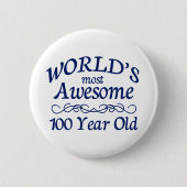 Fantastischsten 100 Jährigen der Welt die Button (Vorderseite)