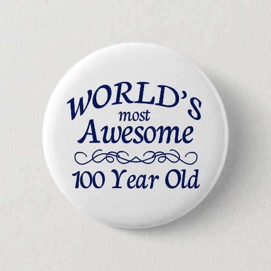 Fantastischsten 100 Jährigen der Welt die Button (Vorderseite)