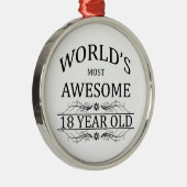 Fantastischsten 18 Jährigen der Welt die Ornament Aus Metall (Rechts)