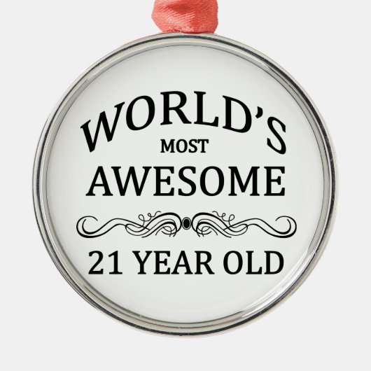 Fantastischsten 21 Jährigen der Welt die Silbernes Ornament (Vorne)