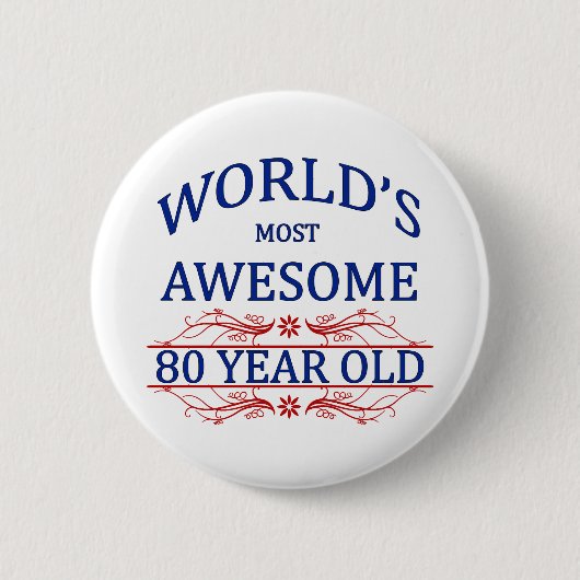Fantastischsten 80 Jährigen der Welt die Button (Vorderseite)