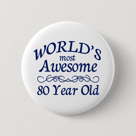 Fantastischsten 80 Jährigen der Welt die Button (Vorderseite)