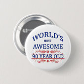Fantastischsten 90 Jährigen der Welt die Button (Vorne & Hinten)