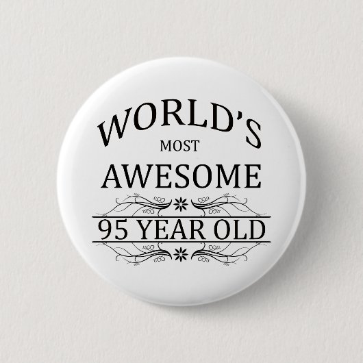 Fantastischsten 95 Jährigen der Welt die Button (Vorderseite)